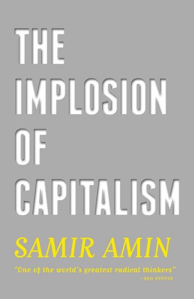 Produktbild: The Implosion of Capitalism