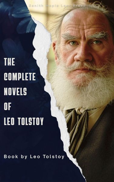 Produktbild: The Complete Novels of Leo Tolstoy