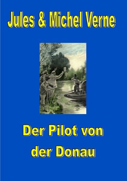 Produktbild: Der Pilot von der Donau