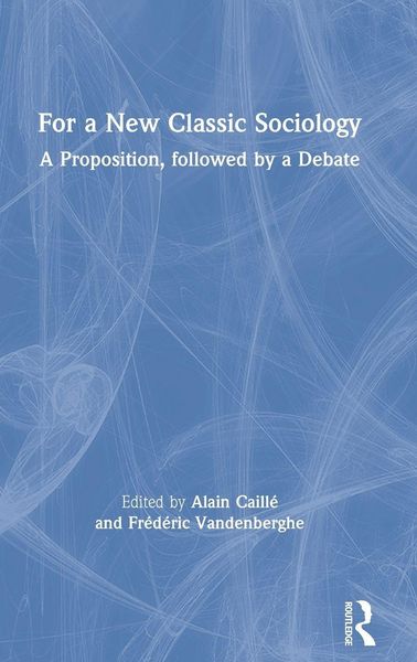 Produktbild: For a New Classic Sociology
