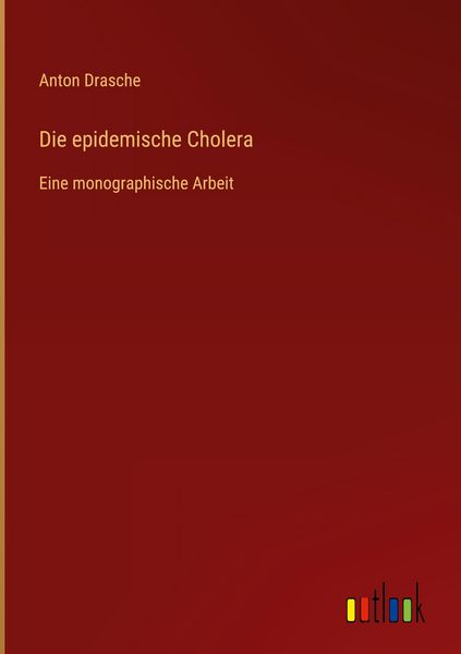 Produktbild: Die epidemische Cholera