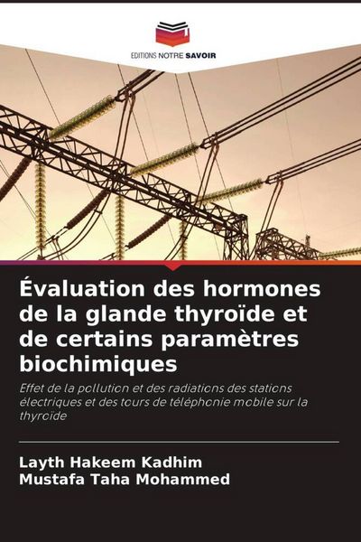 Produktbild: &Eacute;valuation des hormones de la glande thyro&iuml;de et de certains param&egrave;tres biochimiques