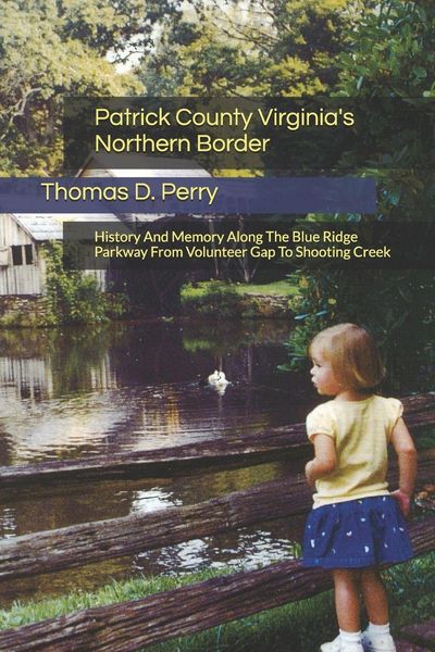 Produktbild: Patrick County Virginia's Northern Border