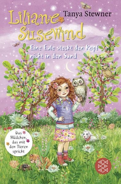 Liliane Susewind – Eine Eule steckt den Kopf nicht in den Sand, Taschenbuch von Tanya Stewner, FISCHER Kinder- und Jugendtaschenbuch