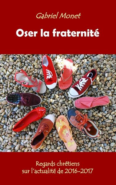 Produktbild: Oser la fraternit&eacute;
