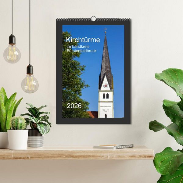 Produktbild: Kircht&uuml;rme im Landkreis F&uuml;rstenfeldbruck (Wandkalender 2026 DIN A3 hoch), CALVENDO Monatskalender