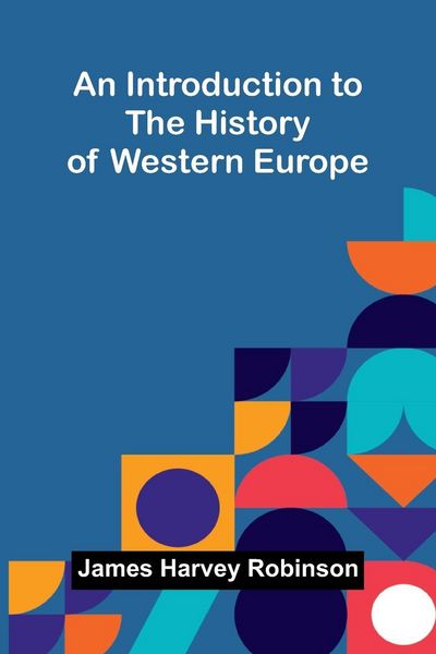 Produktbild: An Introduction To The History Of Western Europe