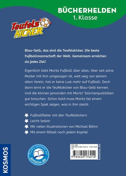 Teufelskicker, Bücherhelden 1. Klasse, Moritz macht das Spiel