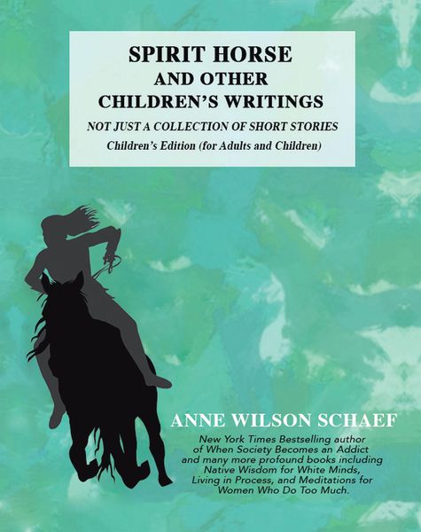 Spirit Horse and Other Children's Writings