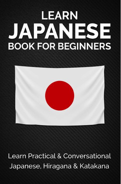 Produktbild: Learn Japanese Book for Beginners: Learn Practical & Conversational Japanese, Hiragana & Katakana (Discover Japan)