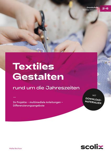 Produktbild: Textiles Gestalten rund um die Jahreszeiten