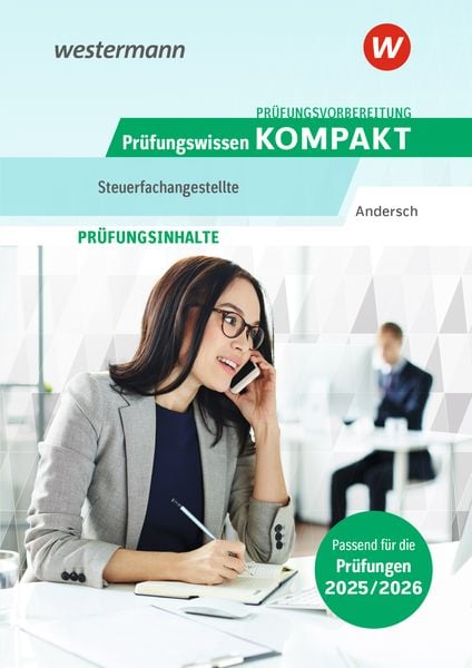 Produktbild: Pr&uuml;fungsvorbereitung Pr&uuml;fungswissen KOMPAKT - Steuerfachangestellte
