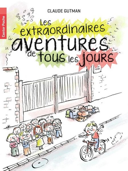 Produktbild: Les extraordinaires aventures de tous les jours