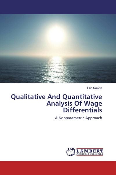 Produktbild: Qualitative And Quantitative Analysis Of Wage Differentials