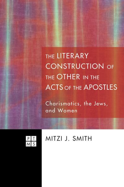 Produktbild: The Literary Construction of the Other in the Acts of the Apostles