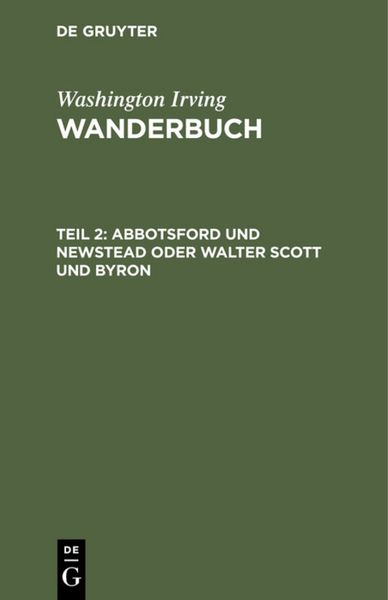 Produktbild: Abbotsford und Newstead oder Walter Scott und Byron