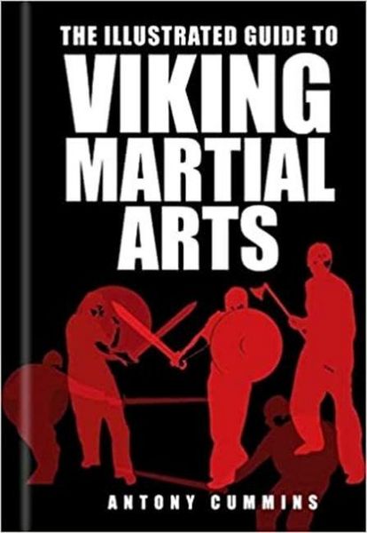 Produktbild: The Illustrated Guide to Viking Martial Arts