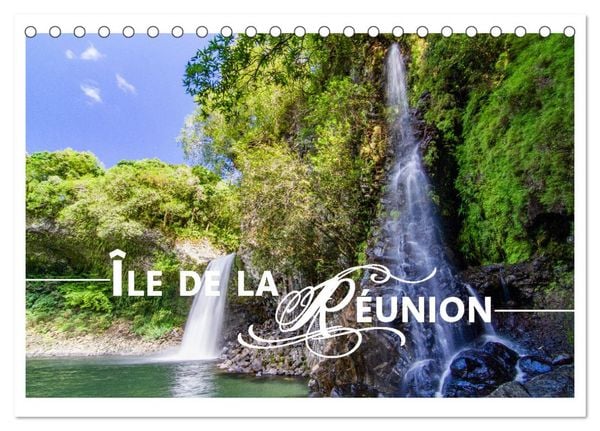 Produktbild: &Icirc;le de la R&eacute;union - Le paradis fran&ccedil;ais dans l'oc&eacute;an Indien (Calendrier de bureau 2026 DIN A5 vertical), CALVENDO calendrier mensuel