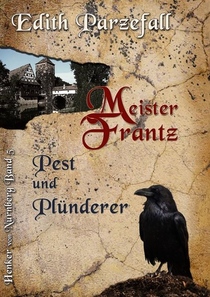 Produktbild: Meister Frantz - Pest und Pl&uuml;nderer