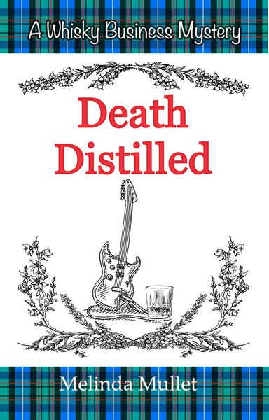 Produktbild: Death Distilled (Whisky Business Mystery, #2)