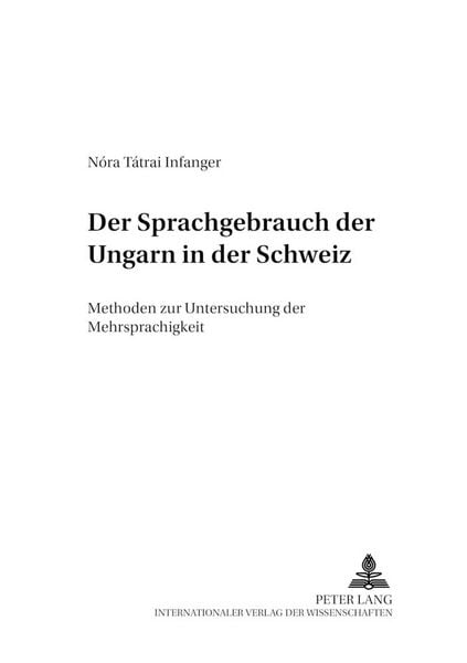 Produktbild: Der Sprachgebrauch der Ungarn in der Schweiz
