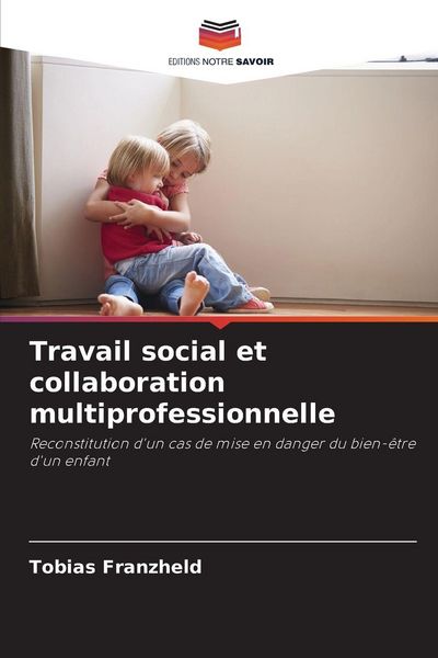 Produktbild: Travail social et collaboration multiprofessionnelle
