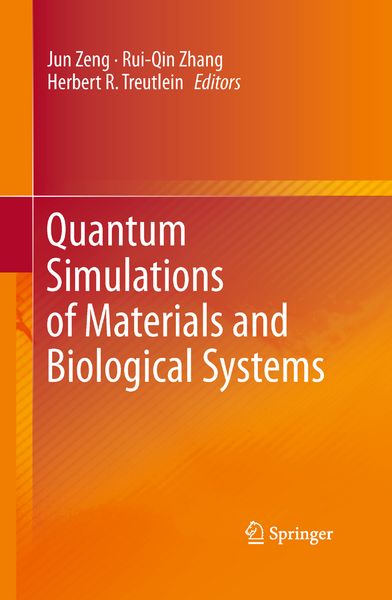 Produktbild: Quantum Simulations of Materials and Biological Systems