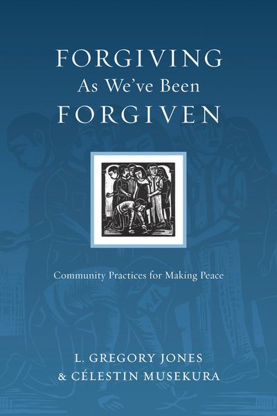 Produktbild: Forgiving As We've Been Forgiven
