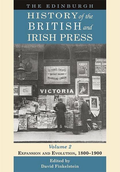 Produktbild: Edinburgh History of the British and Irish Press, Volume 2