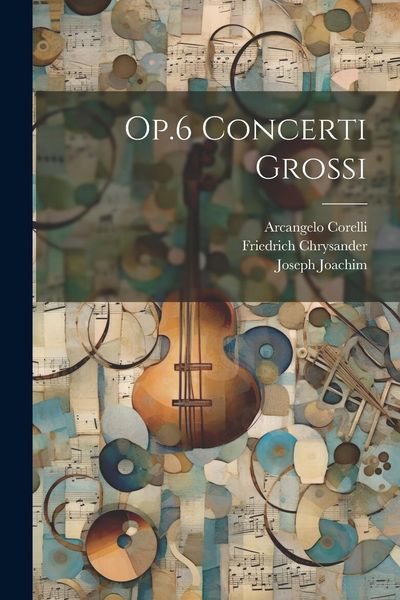 Produktbild: Op.6 Concerti Grossi