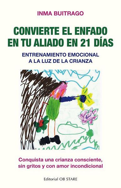 Produktbild: Convierte El Enfado En Tu Aliado En 21 Dias