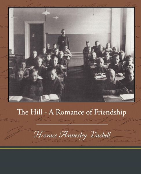 Produktbild: The Hill - A Romance of Friendship