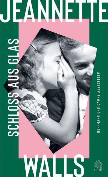 Schloss aus Glas, Gebundene Ausgabe von Jeannette Walls, Hoffmann Und Campe, 978-3-455-01244-6