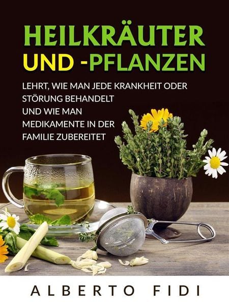 Produktbild: Heilkr&auml;uter und -pflanzen (&Uuml;bersetzt)