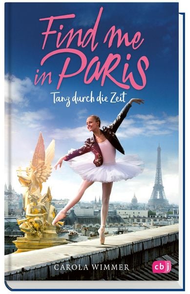 Produktbild: Find me in Paris - Tanz durch die Zeit