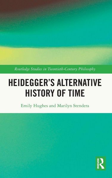 Produktbild: Heidegger's Alternative History of Time