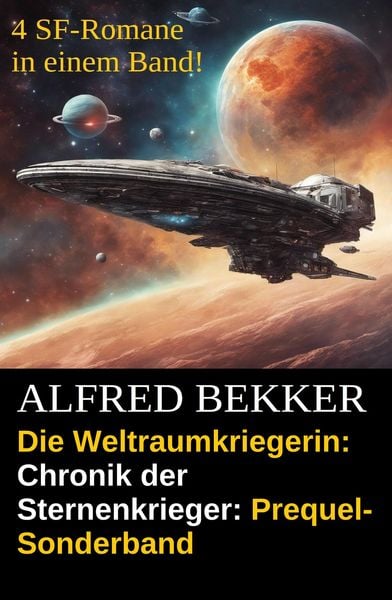 Produktbild: Die Weltraumkriegerin: Chronik der Sternenkrieger: Prequel-Sonderband