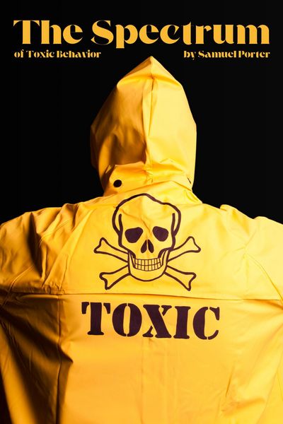 Produktbild: The Spectrum of Toxic Behavior
