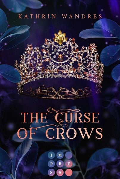 Produktbild: The Curse of Crows (Broken Crown 2)