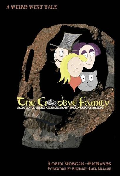Produktbild: The Goodbye Family and the Great Mountain