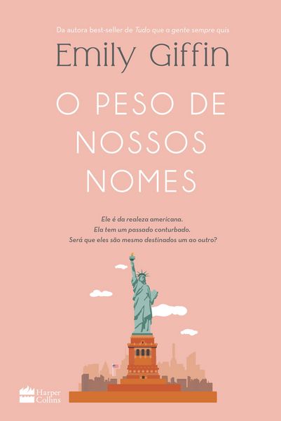 Produktbild: O peso de nossos nomes -Da autora best-seller de Tudo que a gente sempre quis
