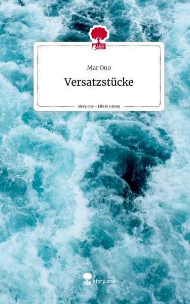 Produktbild: Versatzst&uuml;cke. Life is a Story - story.one