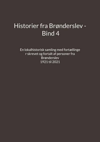 Produktbild: Historier fra Br&oslash;nderslev - Bind 4