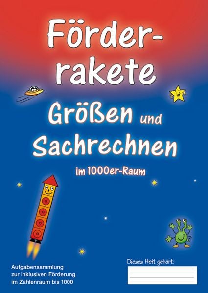 Produktbild: F&ouml;rderrakete Gr&ouml;&szlig;en und Sachrechnen bis 1000