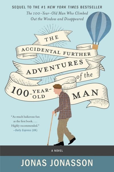 Produktbild: The Accidental Further Adventures of the Hundred-Year-Old Man