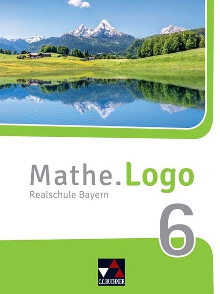 Produktbild: Mathe.Logo &ndash; Bayern / Mathe.Logo Bayern 6