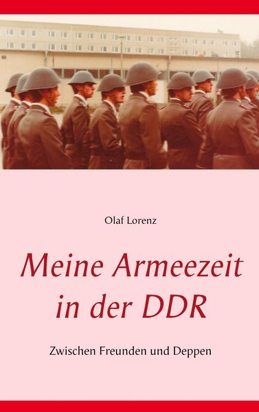 Produktbild: Meine Armeezeit in der DDR