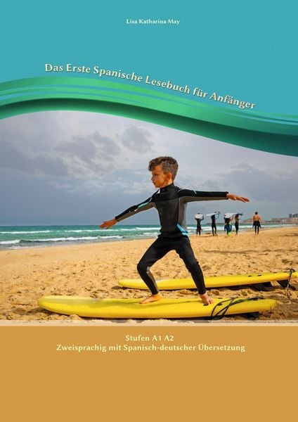 Produktbild: Das Erste Spanische Lesebuch für Anfänger