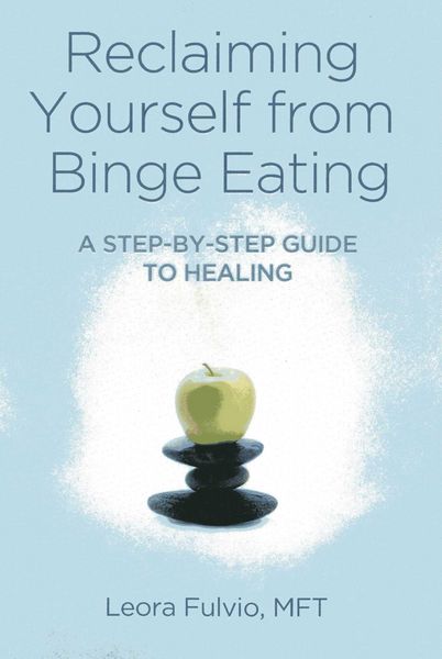 Produktbild: Reclaiming Yourself from Binge Eating - A Step-By-Step Guide to Healing