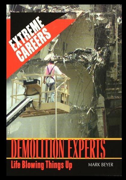 Produktbild: Demolition Experts: Life Blowing Things Up